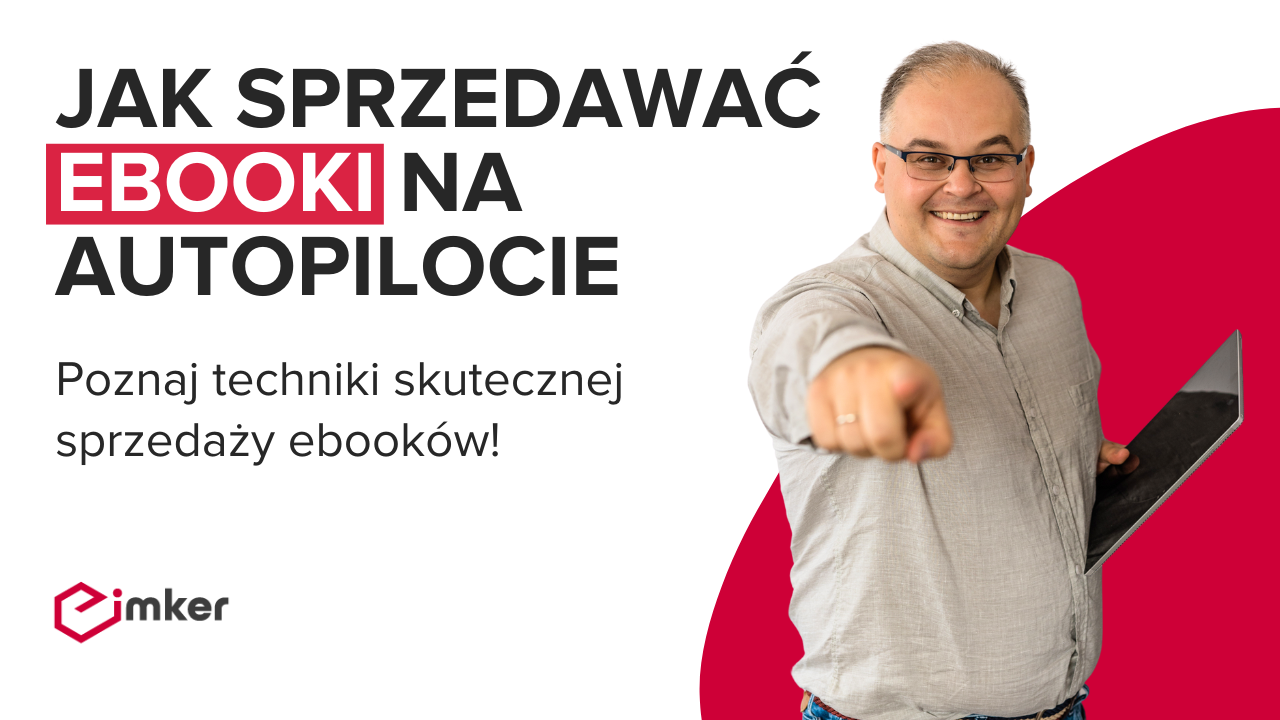 Okładka webinaru Jak sprzedawać e-booki na autopilocie